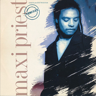 Maxi Priest – Close To You (Remixes) 1990