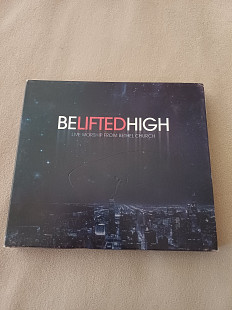 Bethel Church — Be Lifted High (CD + DVD Live Worship)