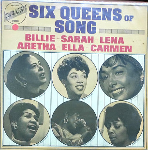 Six Queens of Song.
