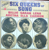 Six Queens of Song.