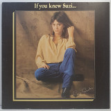 Suzi Quatro – If You Knew Suzi... LP 12" (Прайс 36778)