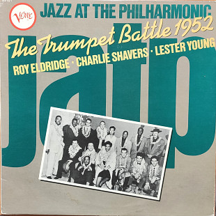 The Trumpet Battle 1952. Roy Eldridge/ Charlie Shavers/ Lester Young.