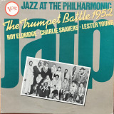 The Trumpet Battle 1952. Roy Eldridge/ Charlie Shavers/ Lester Young.