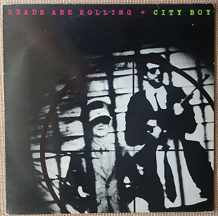 CITY BOY - Heads Are Rolling 1980 (Scandinavia)