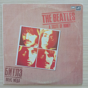 The Beatles = Битлз – A Taste Of Honey = Вкус Мёда
