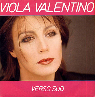 Viola Valentino – Verso Sud 1984 7 inch single