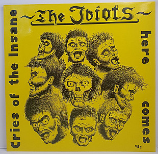 The Idiots – Cries Of The Insane LP 12" Germany