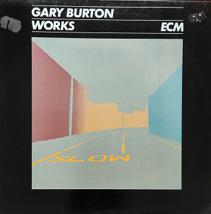 Gary Burton. Works.