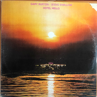 Gary Burton / Steve Swallow. Hotel Hello.