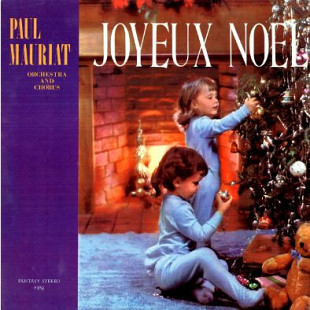 Paul Mauriat And His Orchestra And Chorus – Joyeux Noel редкий