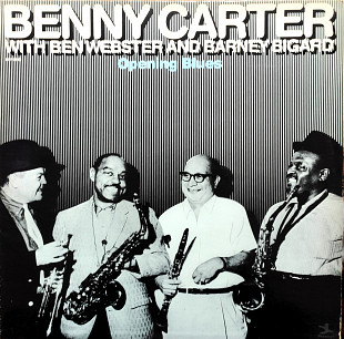 Benny Carter with Ben Webster and Barney Bigard. Opening Blues.