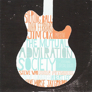 STERLING BALL, JOHN FERRARO, JIM COX CD «The Mutual Admiration Society» ℗2018