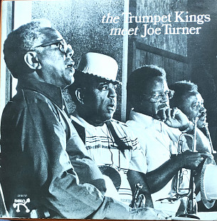 The Trumpet Kings meet Joe Turner