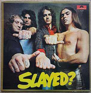 SLADE - Slayed? 1972 (US)