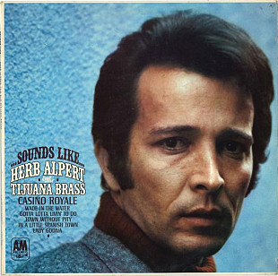 Herb Alpert & The Tijuana Brass – Sounds Like..1967