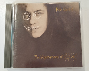 CD BOB GELDOF 1990 The Vegetarians Of Love (Germany)