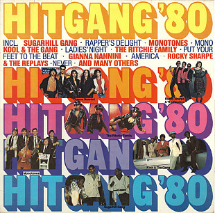 DONNA SUMMER, KOOL & THE GANG, VILLAGE PEOPLE etc. «Hitgang'80» ℗1980