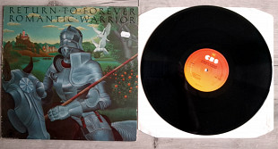 RETURN TO FOREVER ( Chick Ccorea.Stanley Clarke, Al di Meola , Llenny White ) ROMANTIC WARRIORS ( CBS