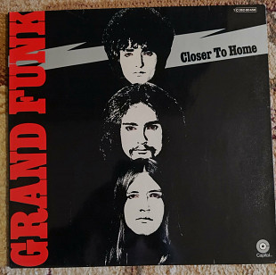 Grand Funk Railroad ‎– Closer To Home