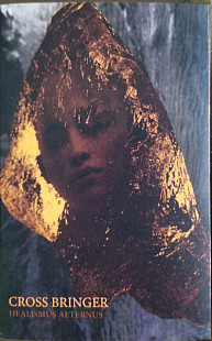 Аудіокасета Cross Bringer – Healismus Aeternus (8721018017836)