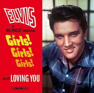 CD диск Elvis – Girls! Girls! Girls! Plus Loving You (8436542016643)