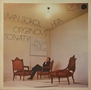 Ivan Sokol. Ivan Sokol Hrá Organové Sonáty Paula Hindemitha