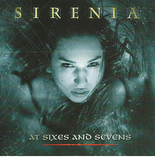 Sirenia – At Sixes And Sevens ( Irond – IROND CD 02-257 )