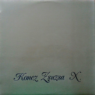 Koncz Zsuzsa. X