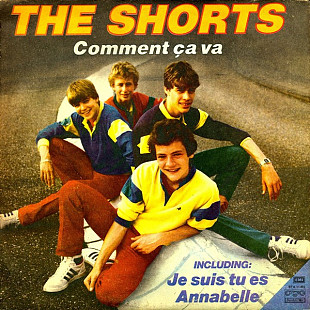 The Shorts. Comment Ça Va