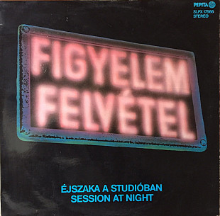 Éjszaka A Studióban - Session At Night (Various artists)