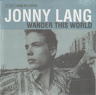 JONNY LANG CD «Wander This World» ℗1998