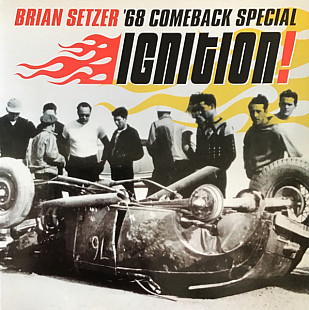 Brian Setzer, '68 Comeback Special – Ignition ( USA )