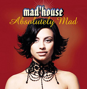 Mad'house – Absolutely Mad