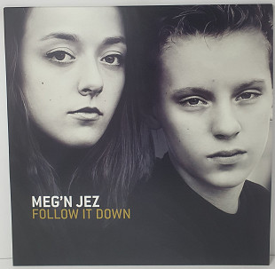 Meg'N Jez – Follow It Down LP 12" (Прайс 49541)