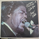 Barry White – Just Another Way To Say I Love You\UK \1975 NM/NM