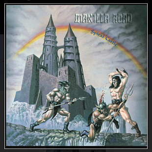 CD Manilla Road - Spiral Castle