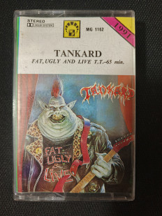 Tankard — Fat, Ugly and Live
