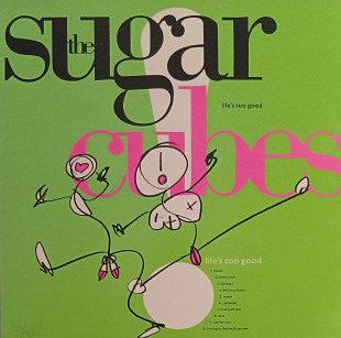The Sugarcubes (Björk) - Life's Too Good