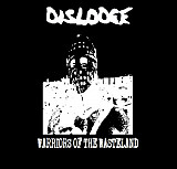 Dislodge - Warriors Of The Wasteland (cs, 2014)