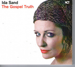 Ida Sand – The Gospel Truth