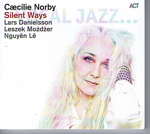 Cæcilie Norby – Silent Ways, новый, запечатан