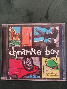 Dynamite Boy " Somewhere In America " 2001