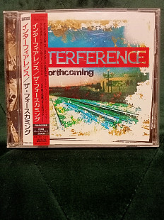 Interference " The Forthcoming " 2005