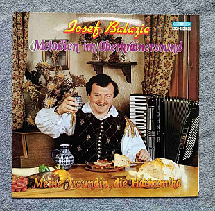 Josef Balazic - Melodien Im Oberkrainersound LP