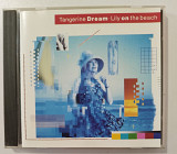 CD TANGERINE DREAM 1989 Lily On The Beach (EU)