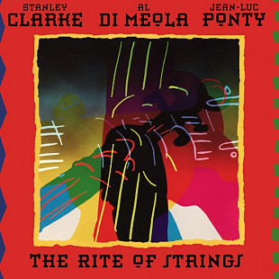 Stanley CLARKE, Al Di MEOLA, Jean-Luc PONTY'' The Rite Of Strings '' 1995, заводской пират.