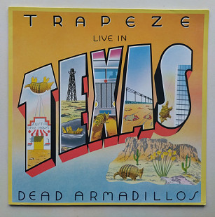 Trapeze – Live In Texas - Dead Armadillos