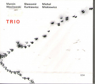Marcin Wasilewski / Slawomir Kurkiewicz / Michal Miskiewicz – Trio, ECM 2005, новый запечатан