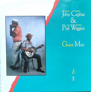 John Cephas & Phil Wiggins. Guitar Man.