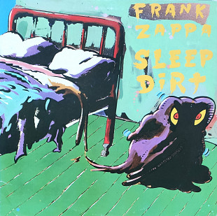 Frank Zappa. Sleep Dirt